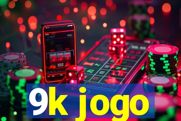 9k jogo
